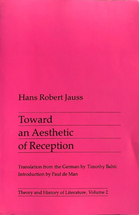 Toward an Aesthetic of Reception