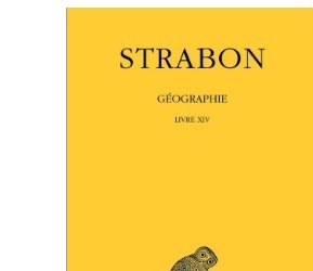 Strabon: Géographie. Tome XI, Livre XIV