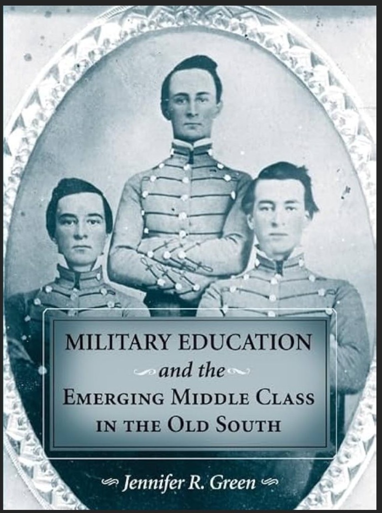 Military Education and the Emerging Middle Class in the Old South